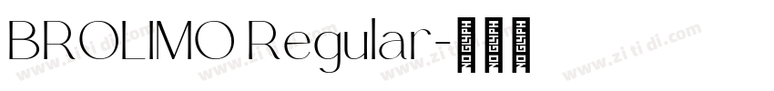 BROLIMO Regular字体转换